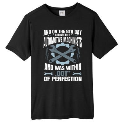 Machining On The 8th Day God Created Automotive Machinist Gift Tall Fusion ChromaSoft Performance T-Shirt