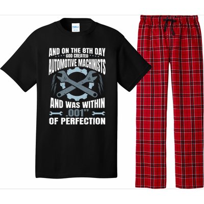 Machining On The 8th Day God Created Automotive Machinist Gift Pajama Set