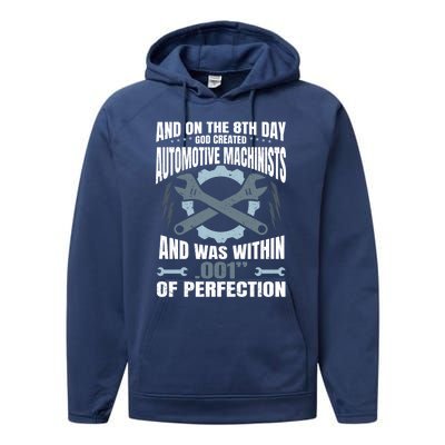 Machining On The 8th Day God Created Automotive Machinist Gift Performance Fleece Hoodie