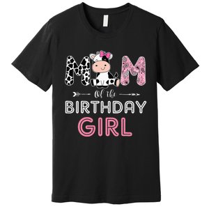 Mom of The Birthday Farm Cow Mommy Family Matching Premium T-Shirt