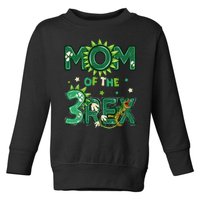 Mom Of The Three Rex Birthday Dinosaur Family Matching Toddler Sweatshirt