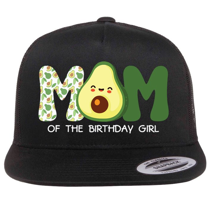 Mom Of The Birthday For Girl Avocado Mom Theme Birthday Flat Bill Trucker Hat