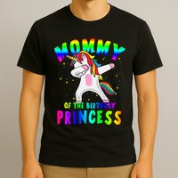 Mommy Of The Birthday Princess Magical Unicorn T-Shirt