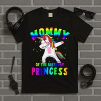 Mommy Of The Birthday Princess Magical Unicorn T-Shirt