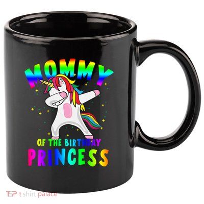 Mommy Of The Birthday Princess Magical Unicorn 11oz C Handle Ceramic Mug