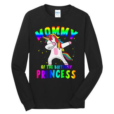 Mommy Of The Birthday Princess Magical Unicorn Tall Long Sleeve T-Shirt