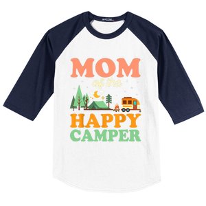 Mom Of The Happy Camper Wo 1st Bday Camping Trip Baseball Sleeve Shirt