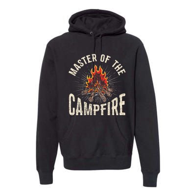 Master of the Campfire Wilderness Campfire Nature Premium Hoodie