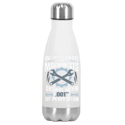 Machining On The 8th Day God Created Machinist Cool Gift Stainless Steel Insulated Water Bottle