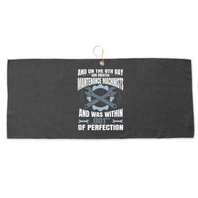 Machining On The 8th Day God Created Maintenance Machinist Gift Large Microfiber Waffle Golf Towel