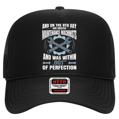 Machining On The 8th Day God Created Maintenance Machinist Gift Trucker Hat