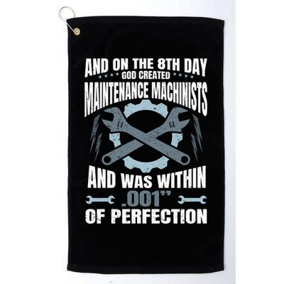 Machining On The 8th Day God Created Maintenance Machinist Gift Golf Towel