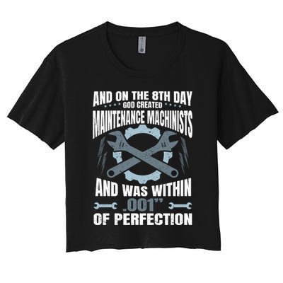 Machining On The 8th Day God Created Maintenance Machinist Gift Crop Top