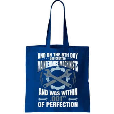 Machining On The 8th Day God Created Maintenance Machinist Gift Bag