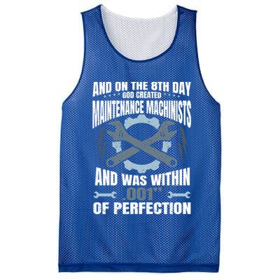 Machining On The 8th Day God Created Maintenance Machinist Gift Mesh Reversible Basketball Jersey Tank