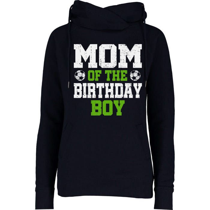 Mom of the Birthday Soccer Player Vintage Womens Funnel Neck Pullover Hood