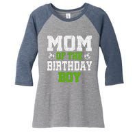 Mom of the Birthday Soccer Player Vintage Women's Tri-Blend 3/4-Sleeve Raglan Shirt