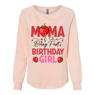 Mama Of The Berry First Birthday Gifts Sweet Strawberry Womens California Wash Sweatshirt