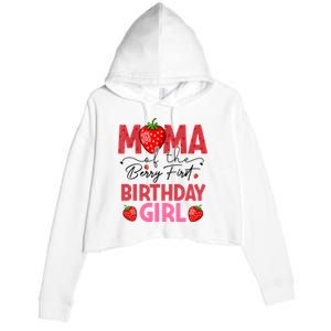 Mama Of The Berry First Birthday Gifts Sweet Strawberry Crop Fleece Hoodie