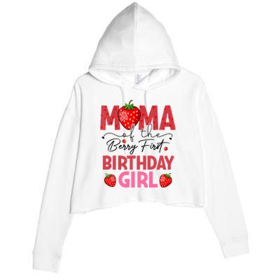 Mama Of The Berry First Birthday Gifts Sweet Strawberry Crop Fleece Hoodie