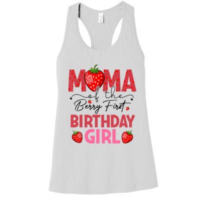 Mama Of The Berry First Birthday Gifts Sweet Strawberry Women's Racerback Tank