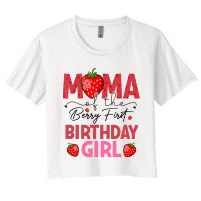 Mama Of The Berry First Birthday Gifts Sweet Strawberry Women's Crop Top Tee