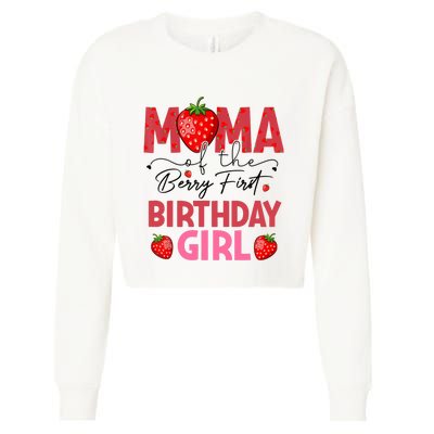 Mama Of The Berry First Birthday Gifts Sweet Strawberry Cropped Pullover Crew