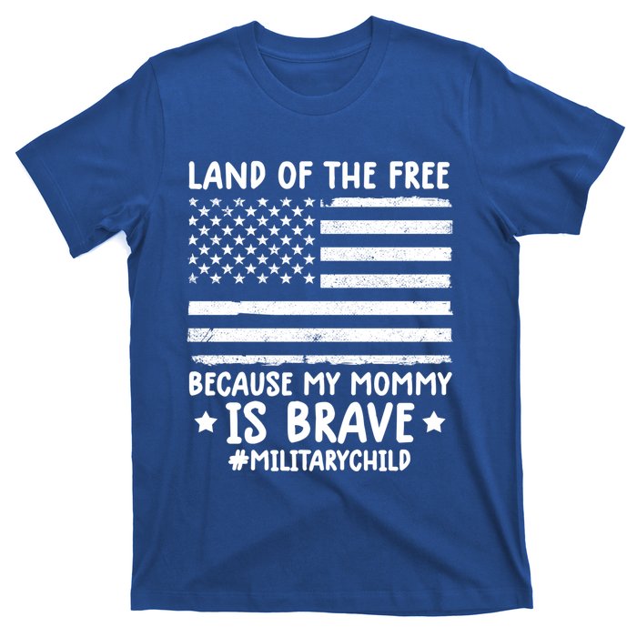 Month Of The Military Land Of Free Because My Mommy Is Brave Cool Gift T-Shirt