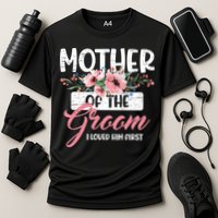 Mother Of The Groom I Loved Him First Mother's Day Wedding Cooling Performance Crew T-Shirt