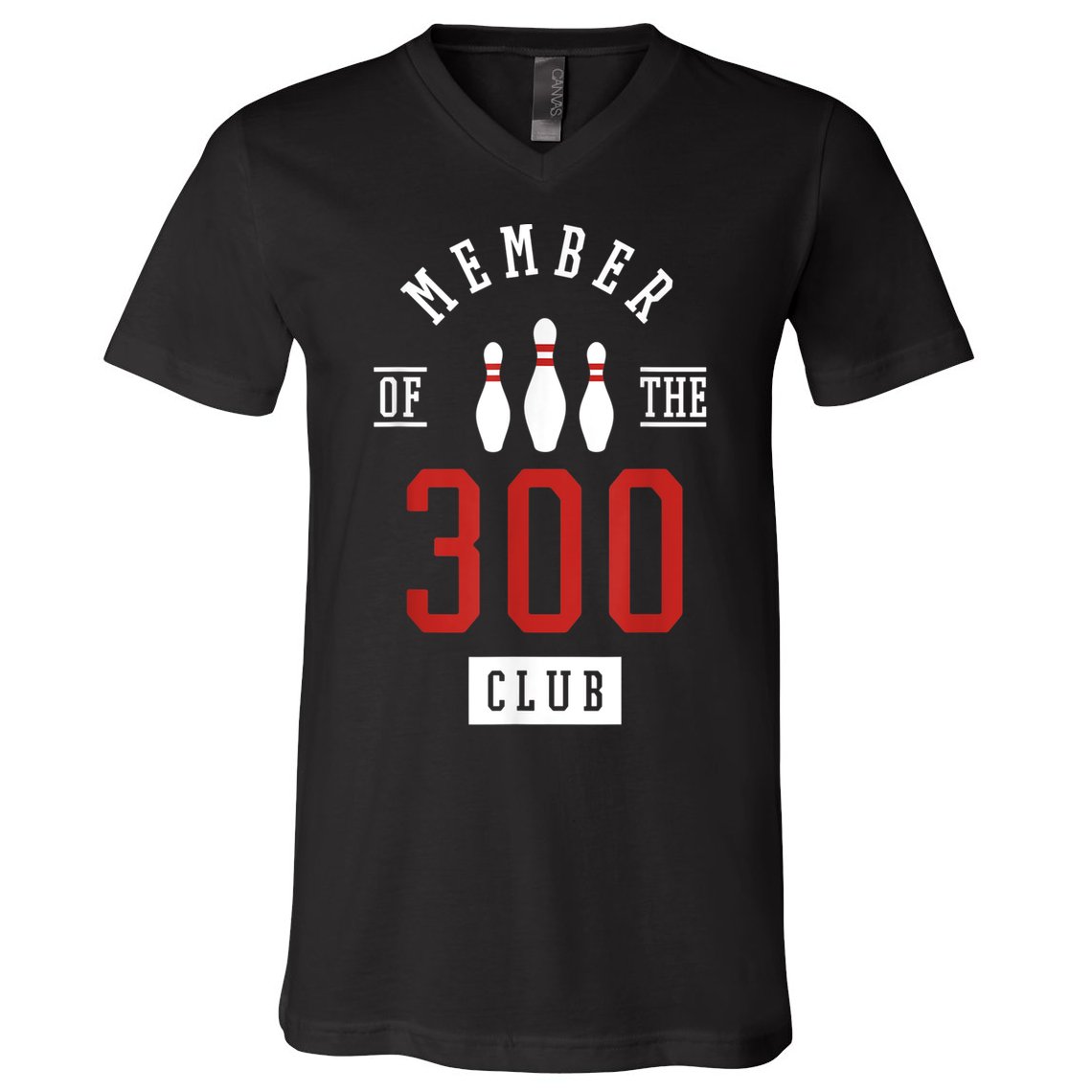 Member Of The 300 Club Bowling Ball Strike Pins V-Neck T-Shirt