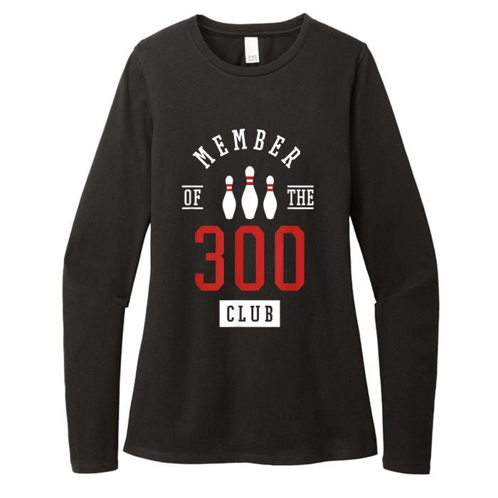 Member Of The 300 Club Bowling Ball Strike Pins Womens CVC Long Sleeve Shirt