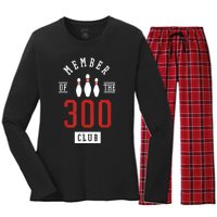 Member Of The 300 Club Bowling Ball Strike Pins Women's Long Sleeve Flannel Pajama Set 