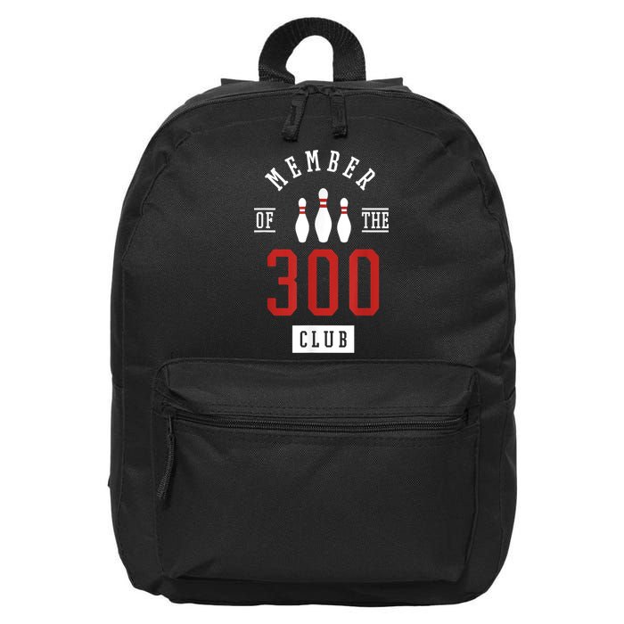 Member Of The 300 Club Bowling Ball Strike Pins 16 in Basic Backpack