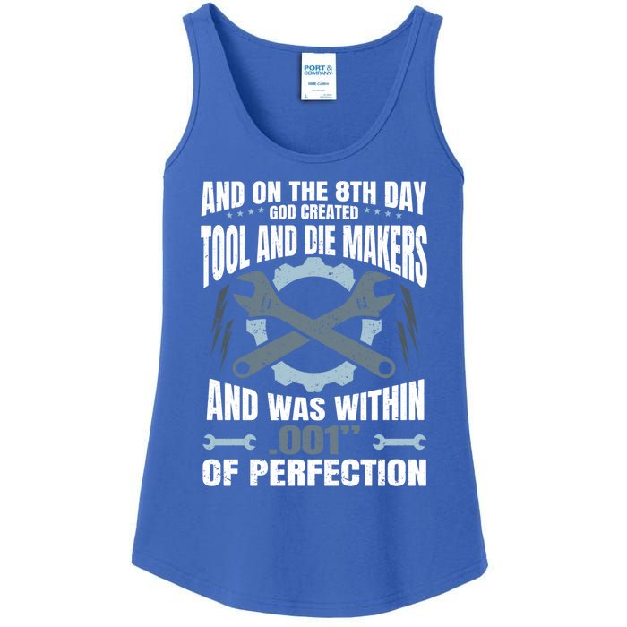 Machining On The 8th Day God Created Tool And Die Machinist Gift Ladies Essential Tank