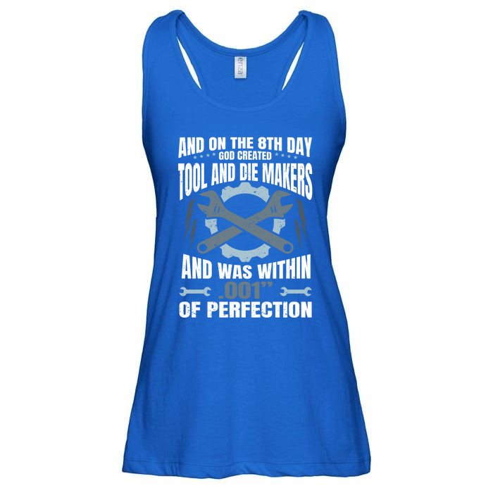 Machining On The 8th Day God Created Tool And Die Machinist Gift Ladies Essential Flowy Tank