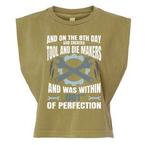 Machining On The 8th Day God Created Tool And Die Machinist Gift Garment-Dyed Women's Muscle Tee