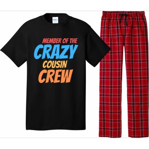 Member Of The Crazy Cousin Crew Meaningful Gift Pajama Set