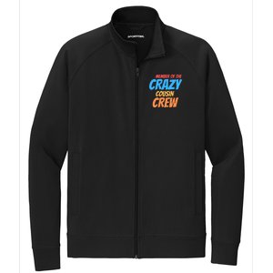 Member Of The Crazy Cousin Crew Meaningful Gift Stretch Full-Zip Cadet Jacket