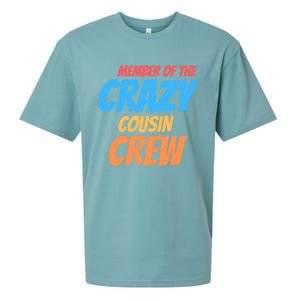 Member Of The Crazy Cousin Crew Meaningful Gift Sueded Cloud Jersey T-Shirt