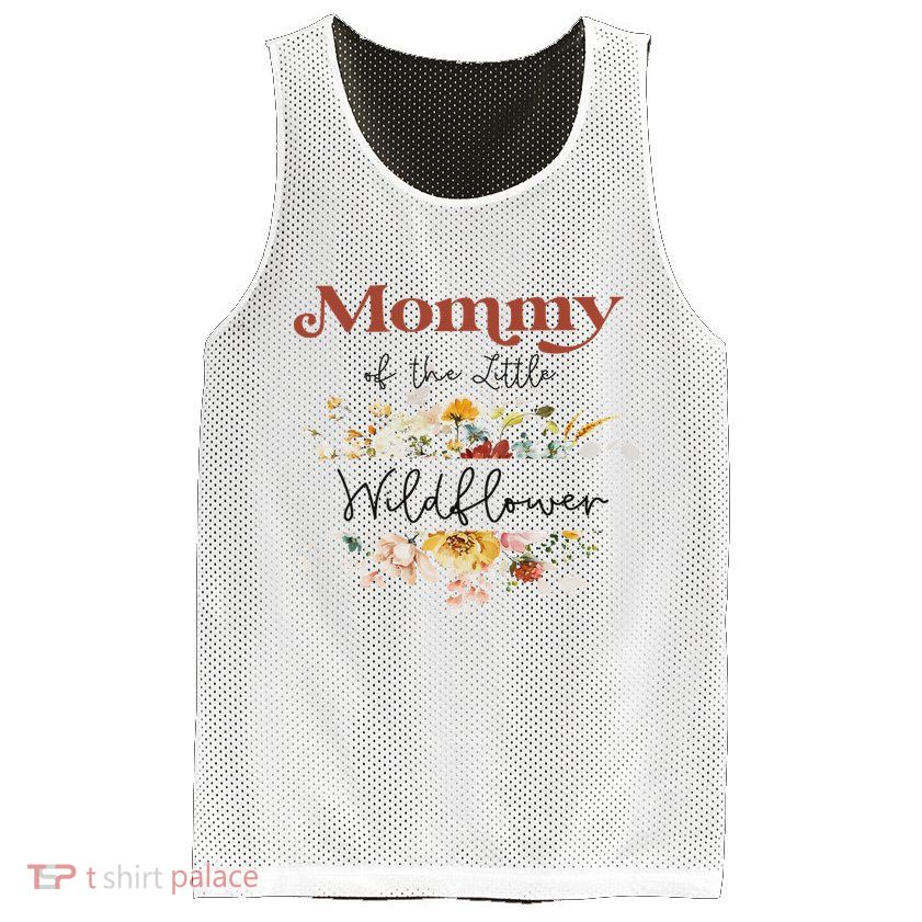 Mommy Of The Little Wildflower Birthday Party Baby Shower Mesh Reversible Basketball Jersey Tank