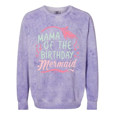 Mama Of The Birthday Mermaid Birthday Party Mermaid Mother Colorblast Crewneck Sweatshirt