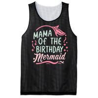 Mama Of The Birthday Mermaid Birthday Party Mermaid Mother Mesh Reversible Basketball Jersey Tank