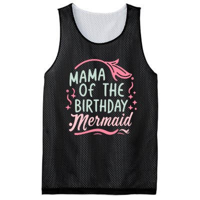 Mama Of The Birthday Mermaid Birthday Party Mermaid Mother Mesh Reversible Basketball Jersey Tank