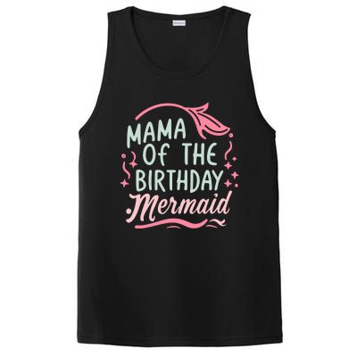 Mama Of The Birthday Mermaid Birthday Party Mermaid Mother PosiCharge Competitor Tank