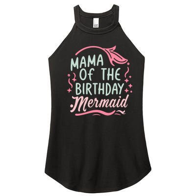 Mama Of The Birthday Mermaid Birthday Party Mermaid Mother Women's Perfect Tri Rocker Tank