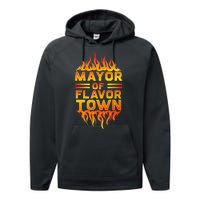 Mayor Of The Flavor Town Performance Fleece Hoodie