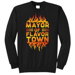 Mayor Of The Flavor Town Sweatshirt