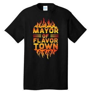 Mayor Of The Flavor Town Tall T-Shirt