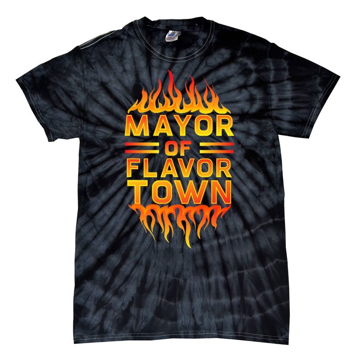 Mayor Of The Flavor Town Tie-Dye T-Shirt