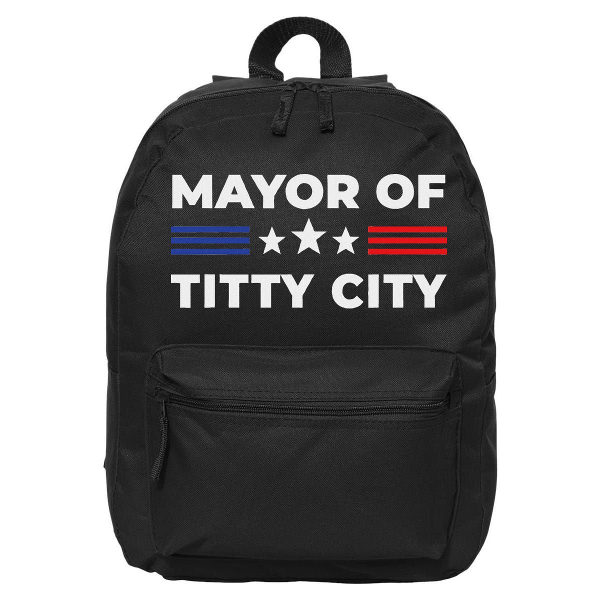 Mayor Of Titty City 16 in Basic Backpack